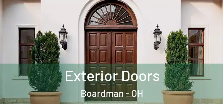 Exterior Doors Boardman - OH