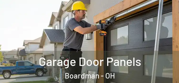  Garage Door Panels Boardman - OH